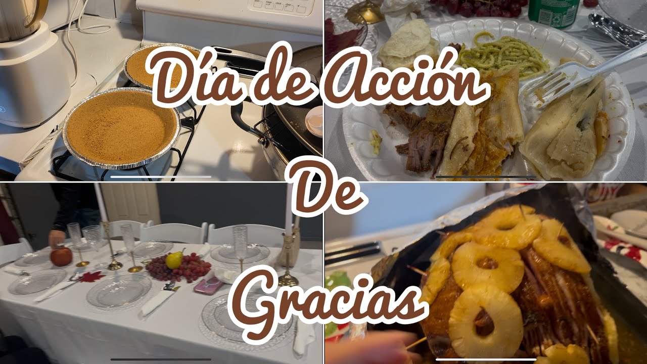 DICI#2. CENA DE ACCIÓN DE GRACIAS CON LA FAMILIA/// Que fue lo que cocine # yo soy chio