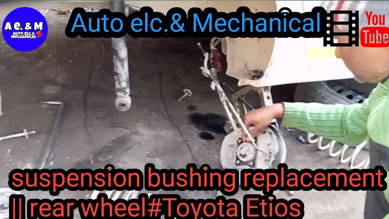 Replacing suspension (Hindi) (हिंदी)#bush|| Toyota Etios
