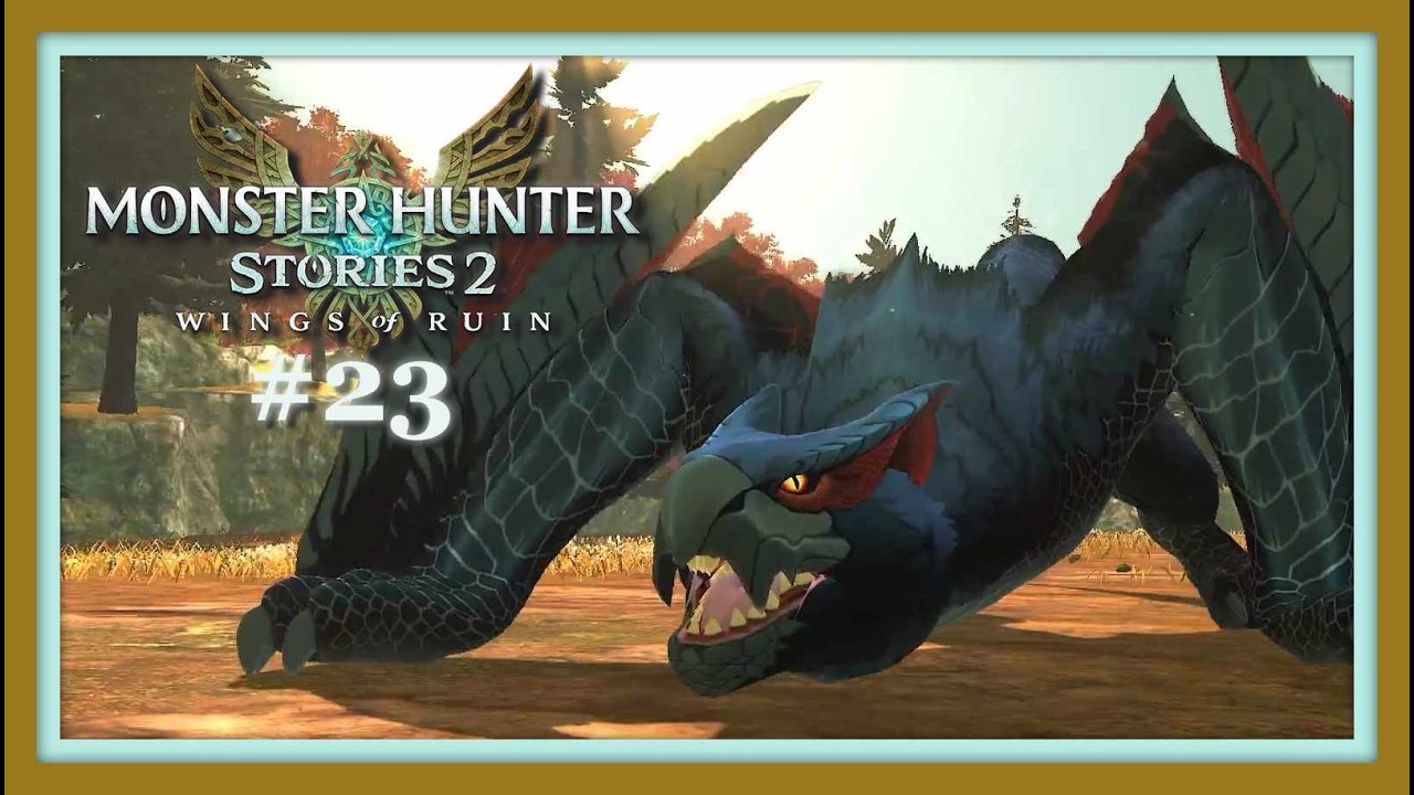 MONSTER HUNTER Stories 2 - #23 - Der Schatten der Nacht: Nargacuga🌘