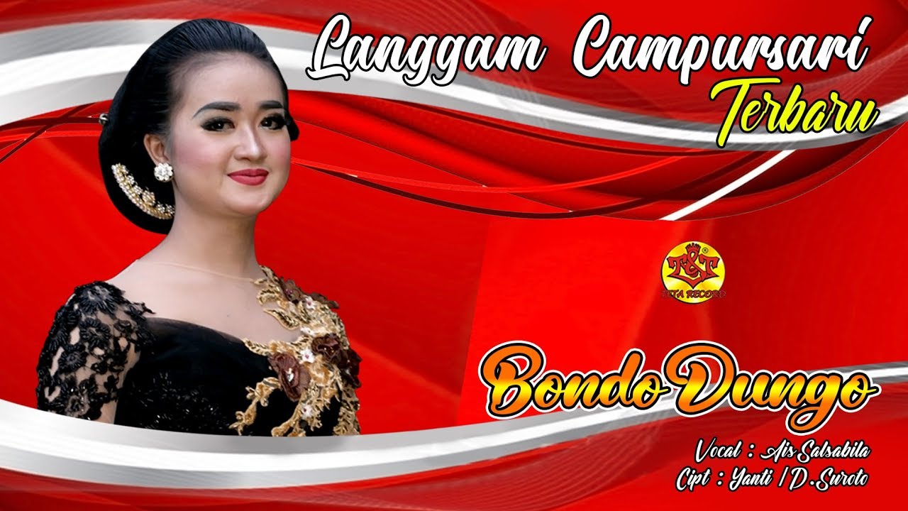 Bondo Dungo | Langgam Campursari  Terbaru | Ais Salsabila