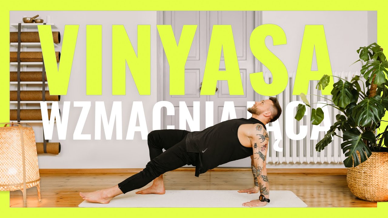 JOGA WZMACNIAJĄCA - bez trudnych asan | POZIOM ★☆☆☆ | 60 min