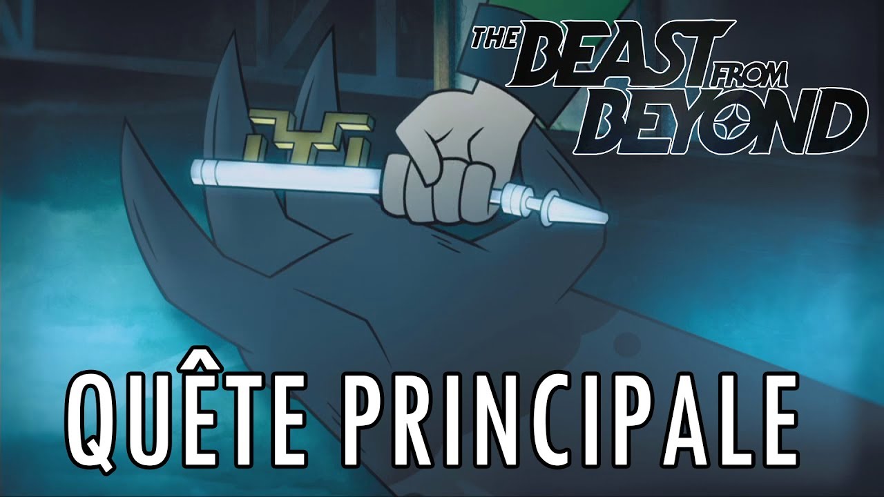 La bête de l'au-delà : Quête principale