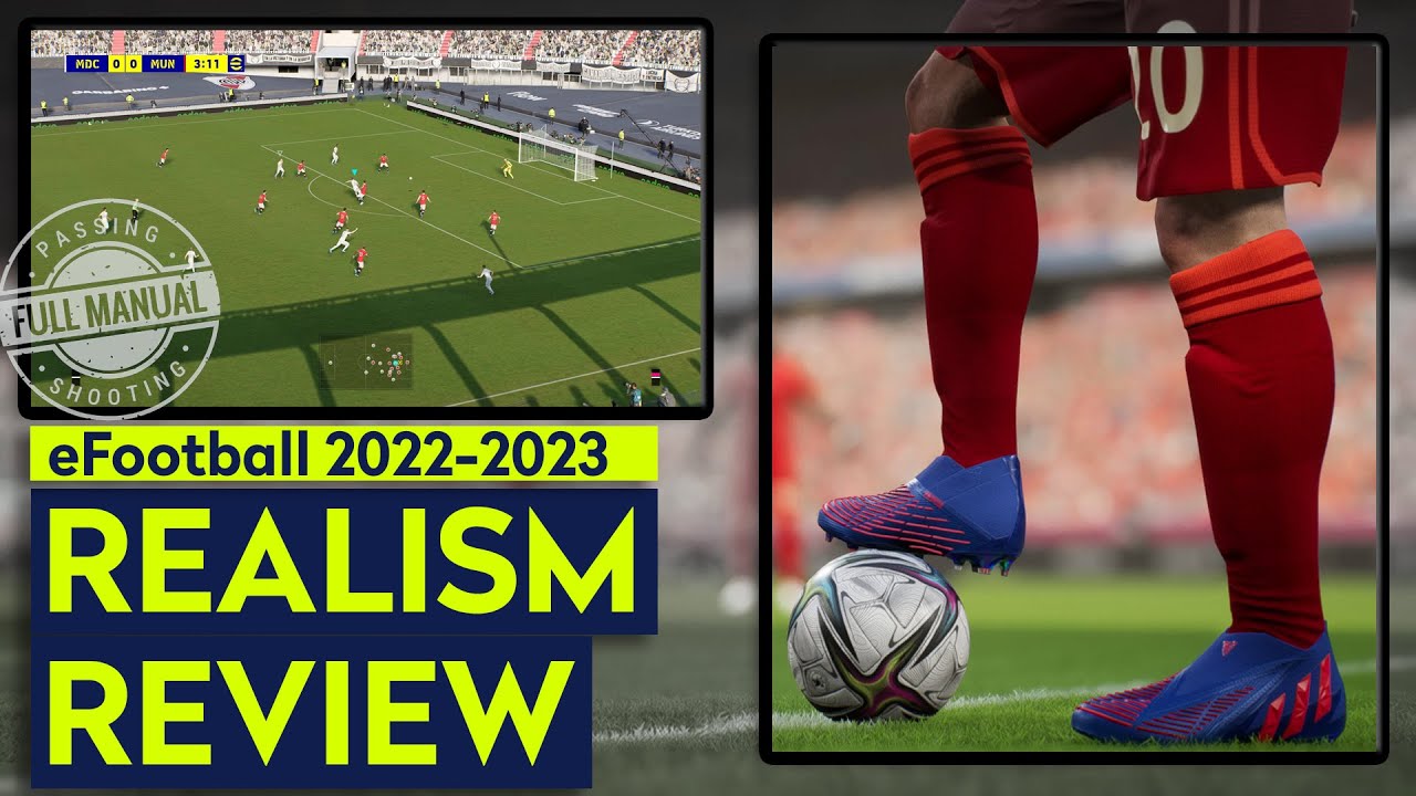 eFootball Realism Review: Gameplay, Graphics & Dream Team