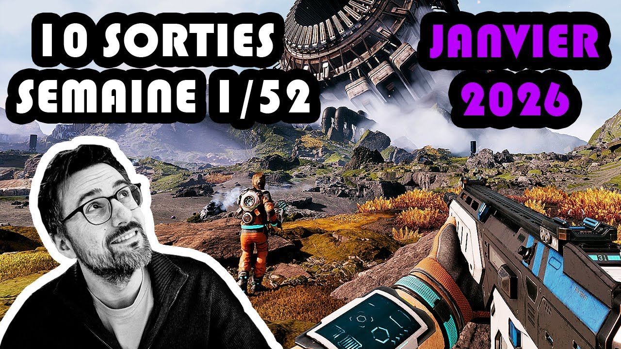 [HEBDO GAMING 2026 - 1/52] 10 nouveautés à passer en revue !