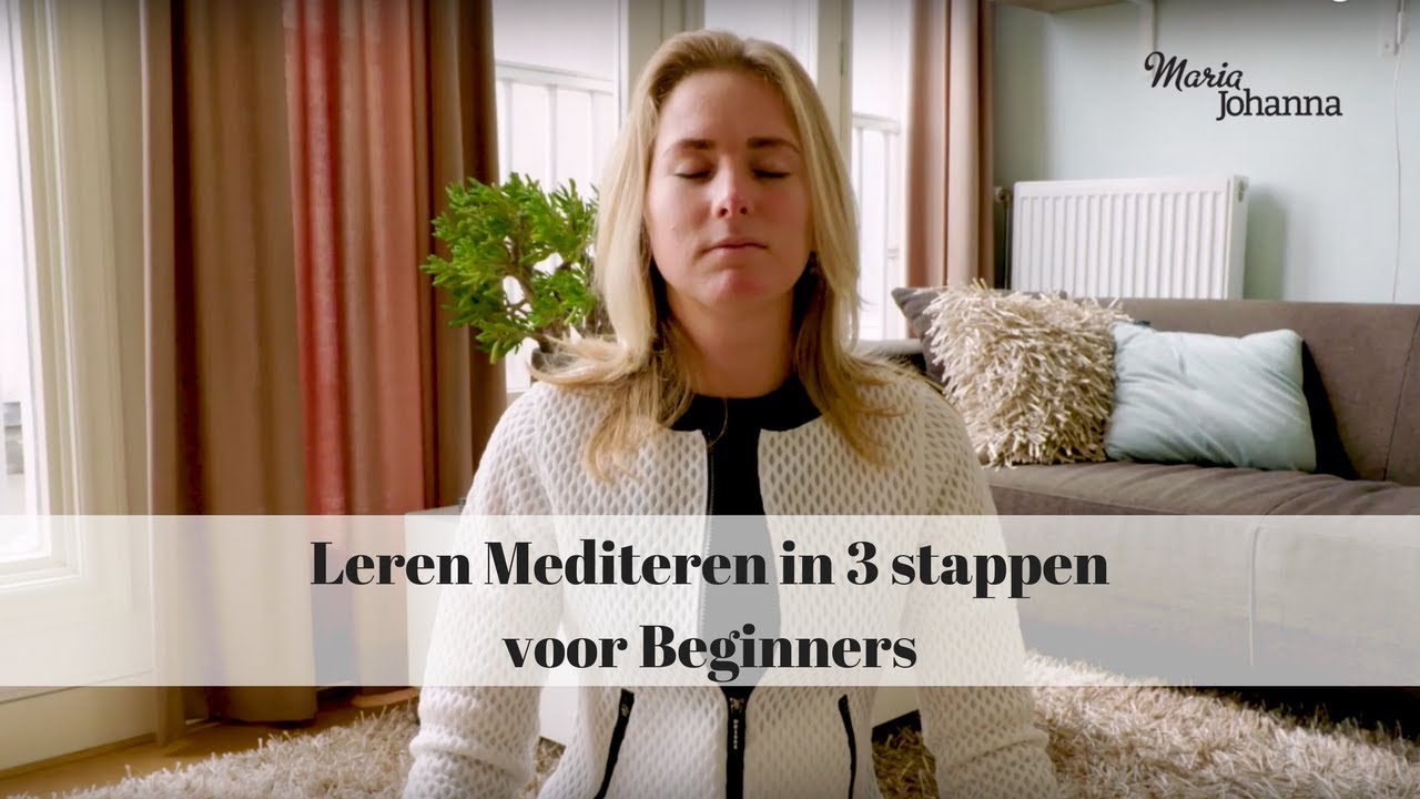 In 3 stappen Leren Mediteren voor Beginners - YOUNG