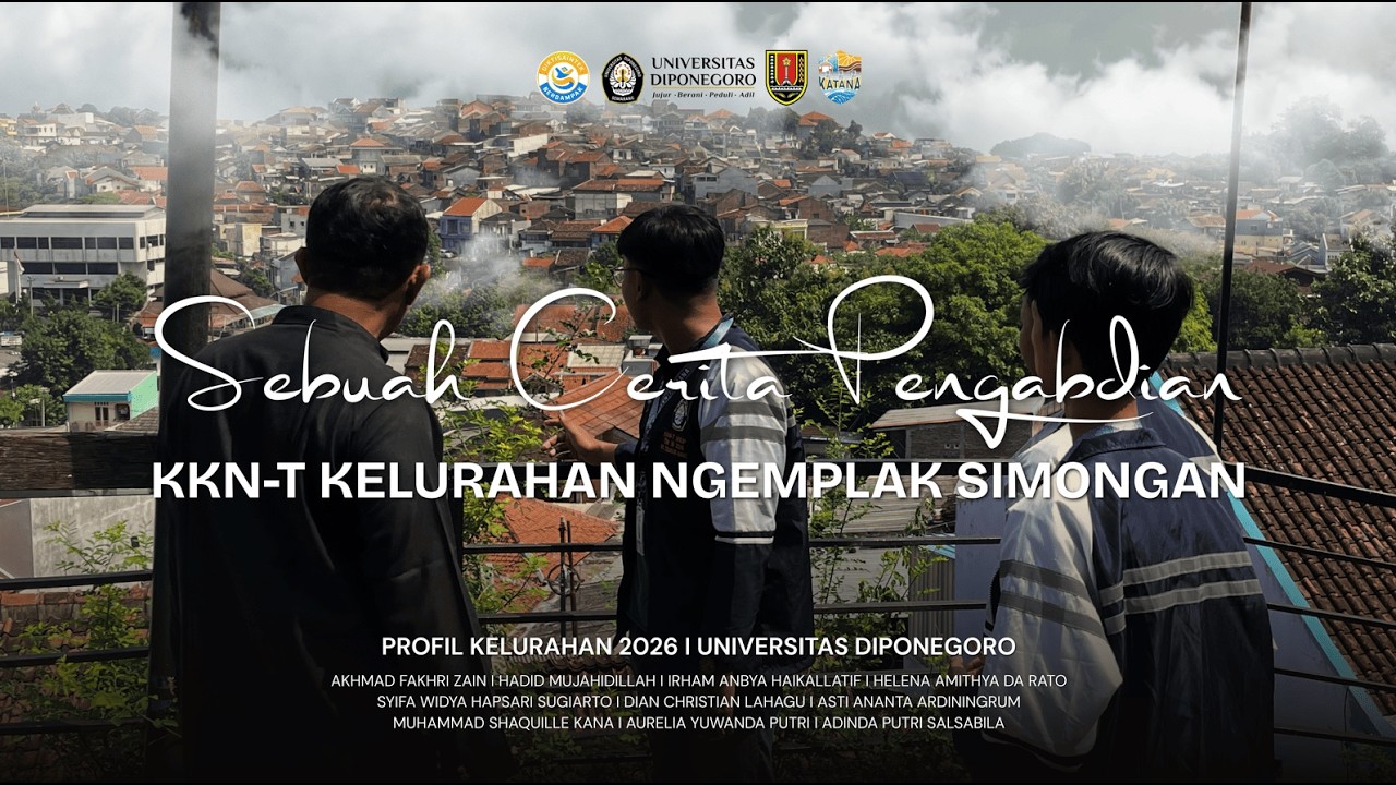 Video Profil Kelurahan Ngemplak Simongan, Kec. Semarang Barat, Kota Semarang KKN-T UNDIP TIM 35 2026