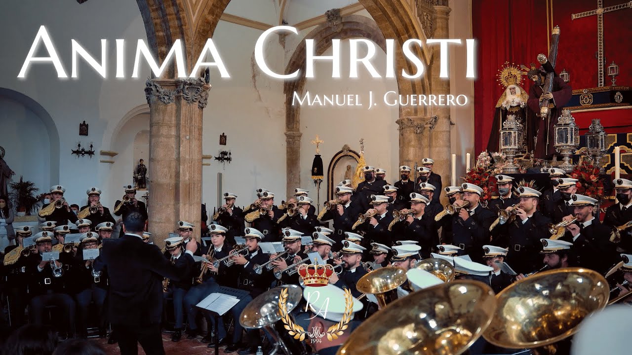 ESTRENO | Anima Christi | Concierto de Ntro. Padre Jesús | 6 de marzo de 2022 | (4K UHD)