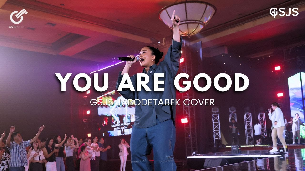 You Are Good (Israel Houghton)  I  Cover By GSJS Music  I  Fay Emmiya