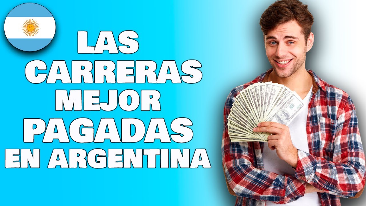 Las 6 Carreras Mejor Pagadas en Argentina 2026