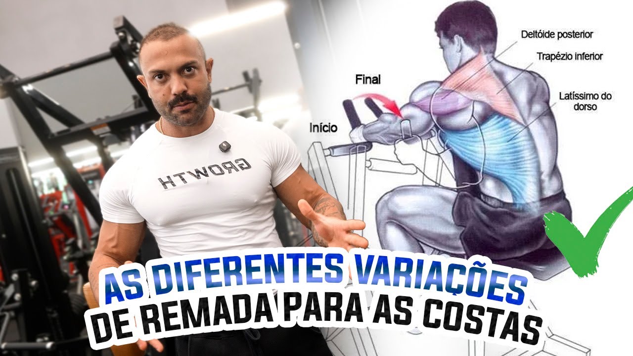 AS DIFERENTES VARIAÇÕES DE REMADA PARA AS COSTAS !!!
