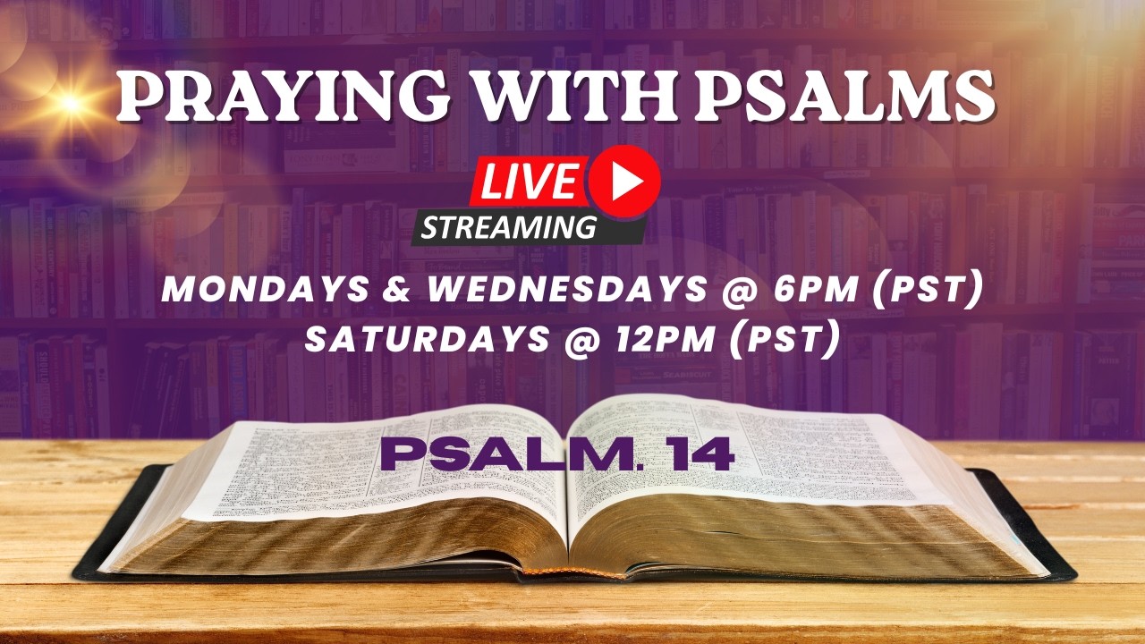 Praying With Psalms | Psalm 14 #pray #prayer #psalms #live #livestreaming #livestream