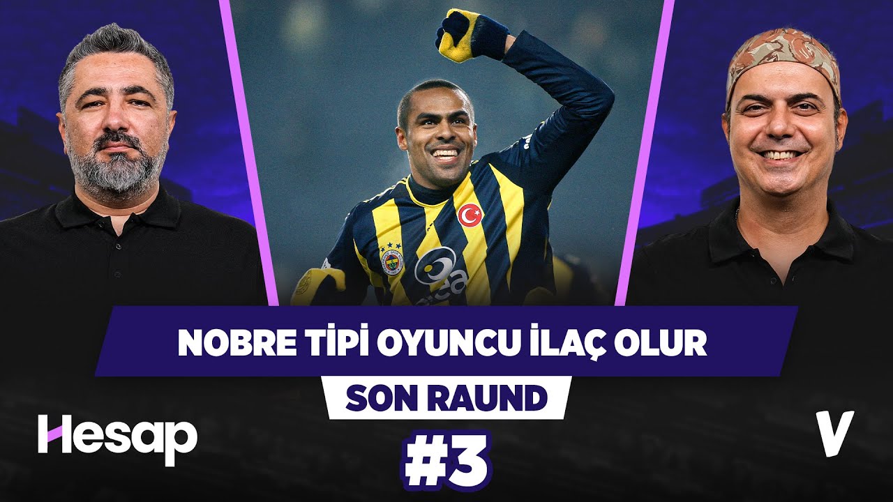 Fenerbahçe bir Nobre bulsa tüm sorunlar çözülür | Serdar Ali Çelikler, Ali Ece | Son Raund #3
