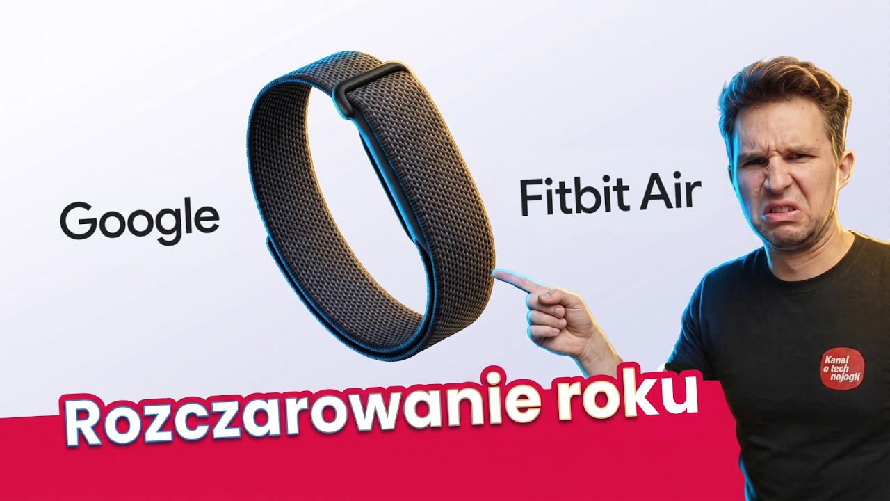 Sprawdziliśmy Google Fitbit Air. O co TYLE HAŁASU?