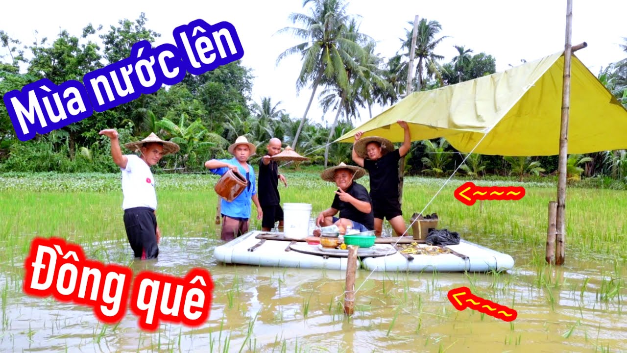 Tranh Thủ Mùa Nước Lên : Lươn Bóp Gỏi  Xào Lá Lốp Cua Xanh Nướng Nhâm Nhi Trên Bè | Son Duoc Vlog 43