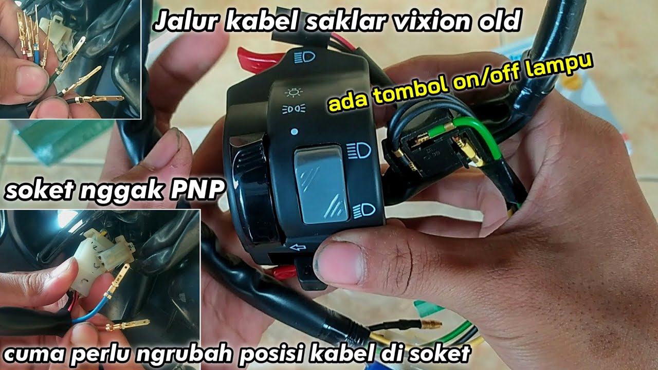 cara pasang saklar kiri vixion old ke vixion new