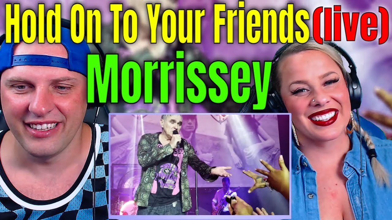 Reaction To Morrissey - Hold On To Your Friends ( Ventura, Ca. 10/31/18 ) THE WOLF HUNTERZ REACTIONS