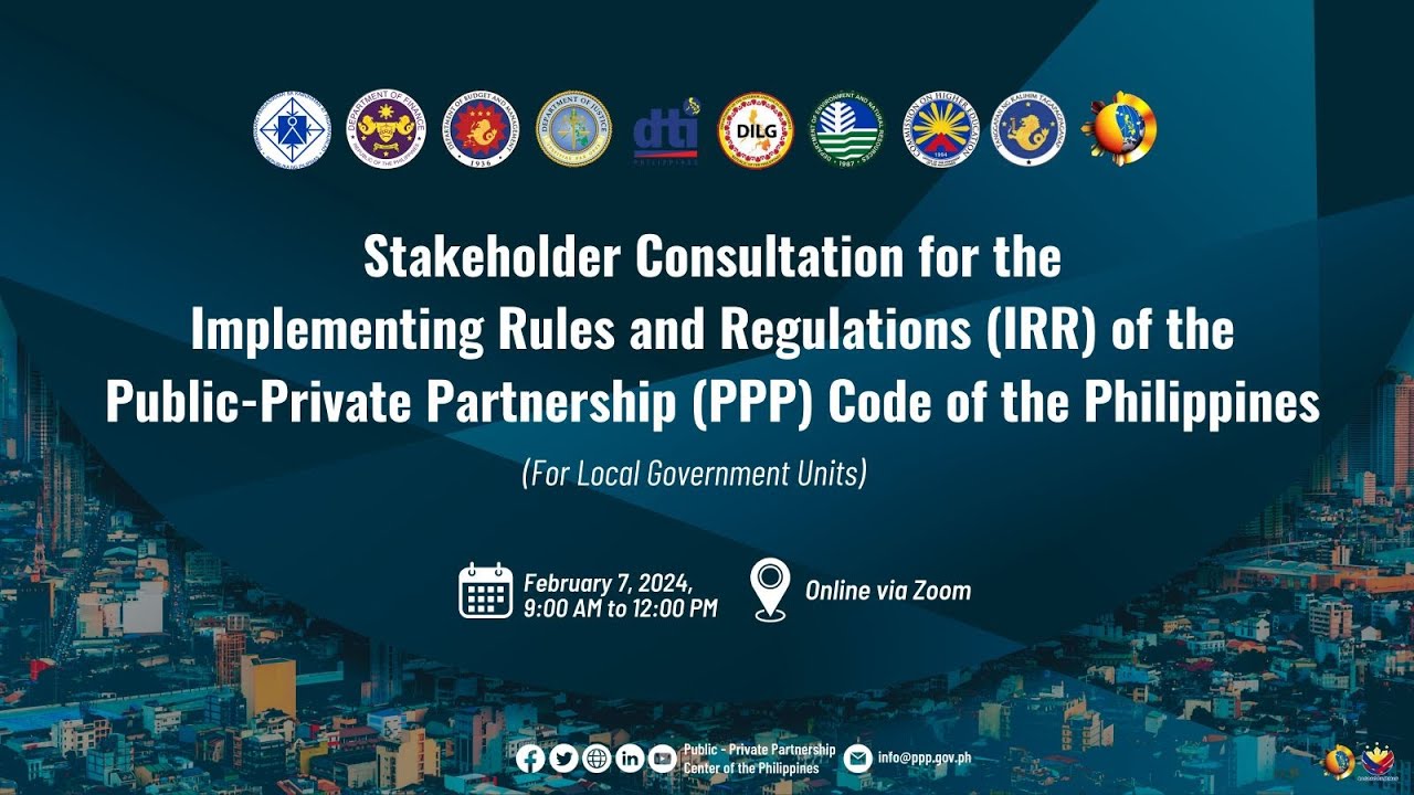 Stakeholder Consultation for LGU's on the IRR of R.A. No. 11966 or the PPP Code of the Philippines