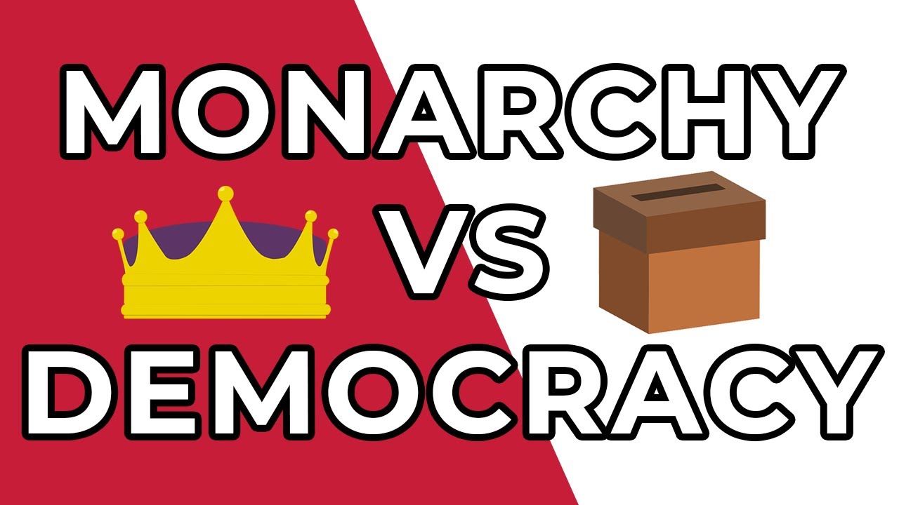 Politics and War's Monarchy VS Democracy