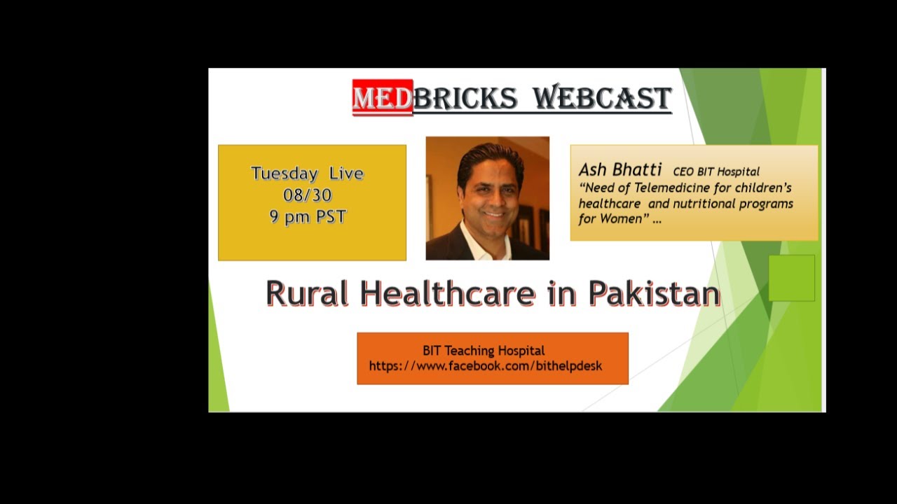 Rural Healthcare in Pakistan -Ali Bhatti CEO BIT Hospital