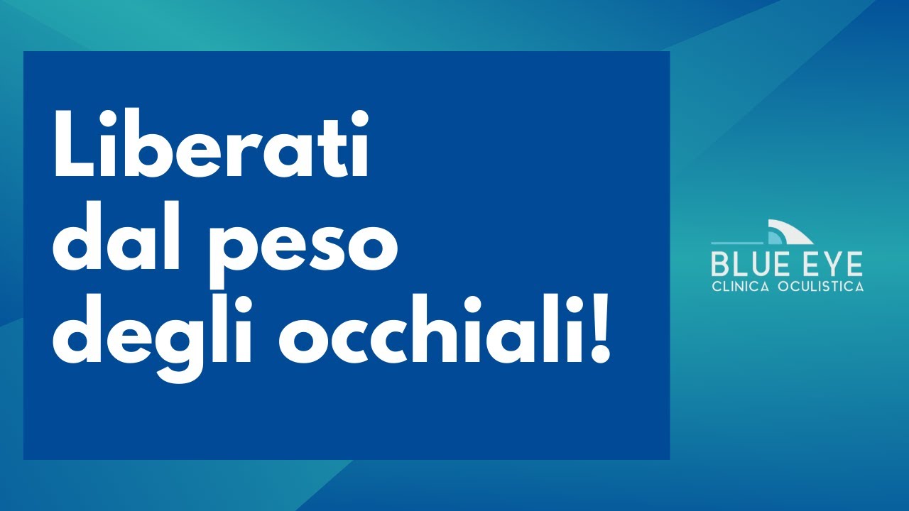 Miopia. Ipermetropia. Astigmatismo: Liberati dal peso degli occhiali!