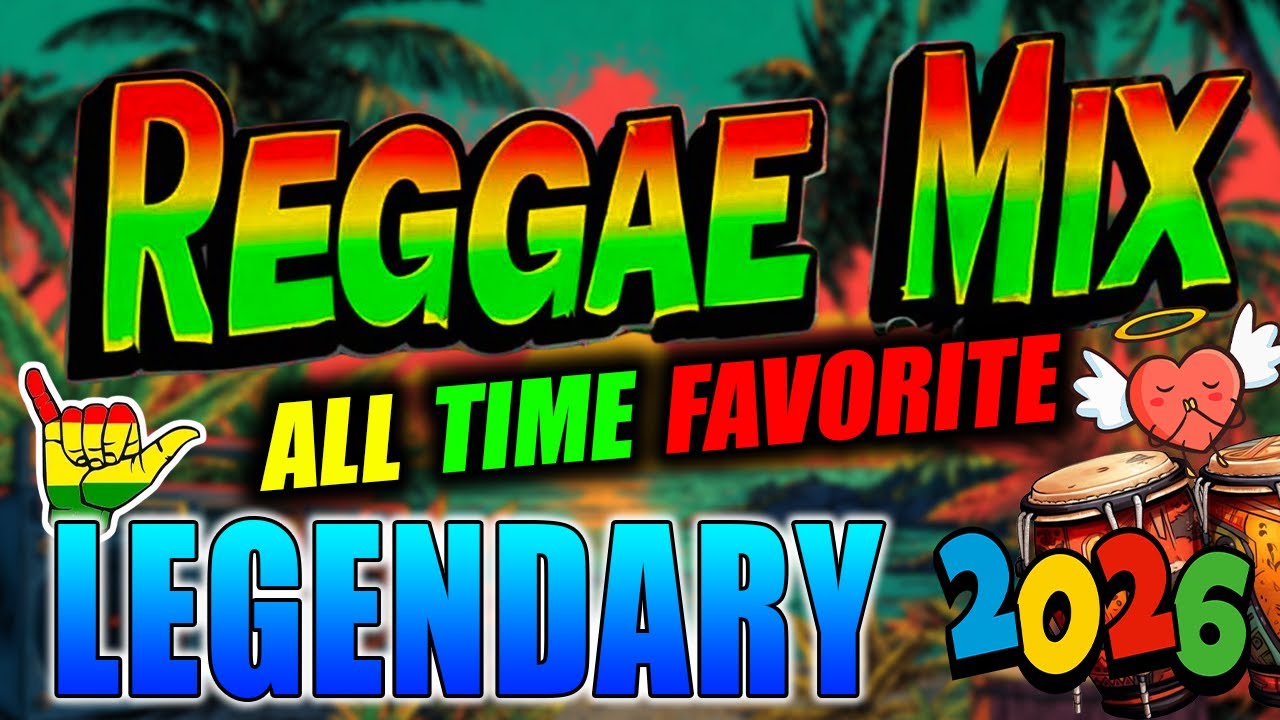 RELAXING REGGAE MUSIC MIX 2026🎸ALL TIME FAVORITE REGGAE SONGS🎶 MOST REQUESTED REGGAE LOVE SONGS 2026