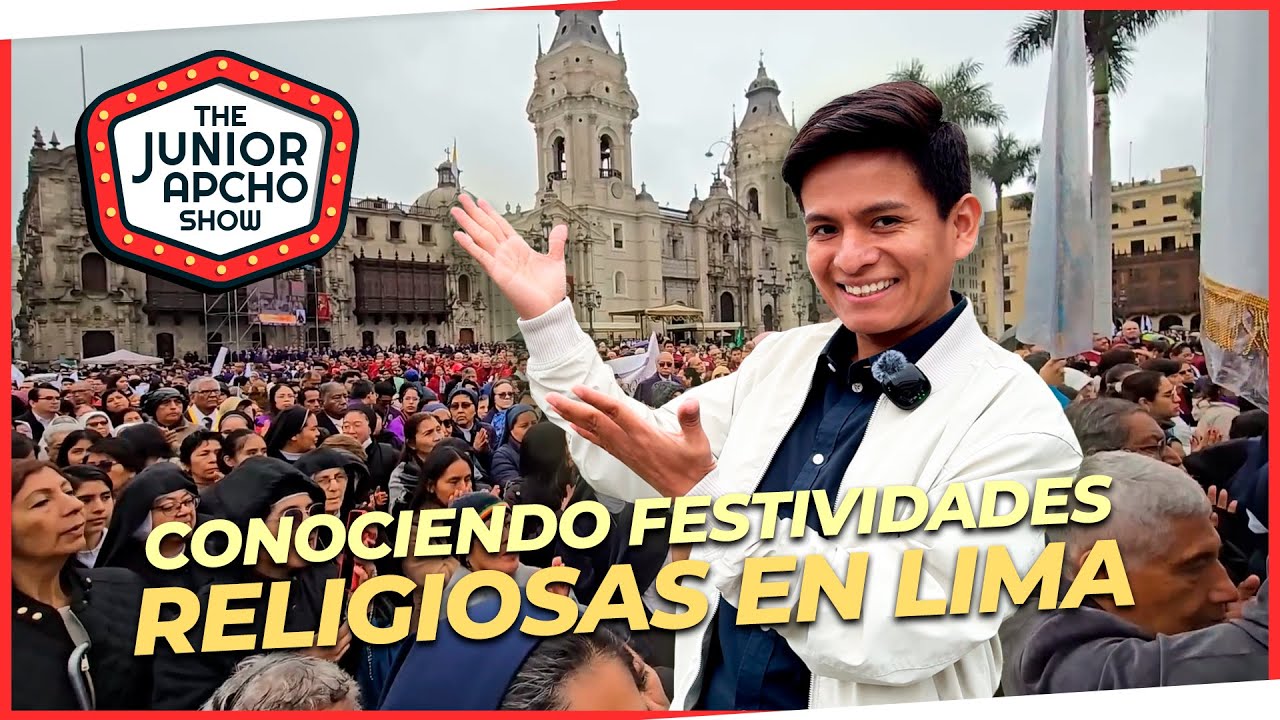 Conociendo Festividades Religiosas en Lima 2025