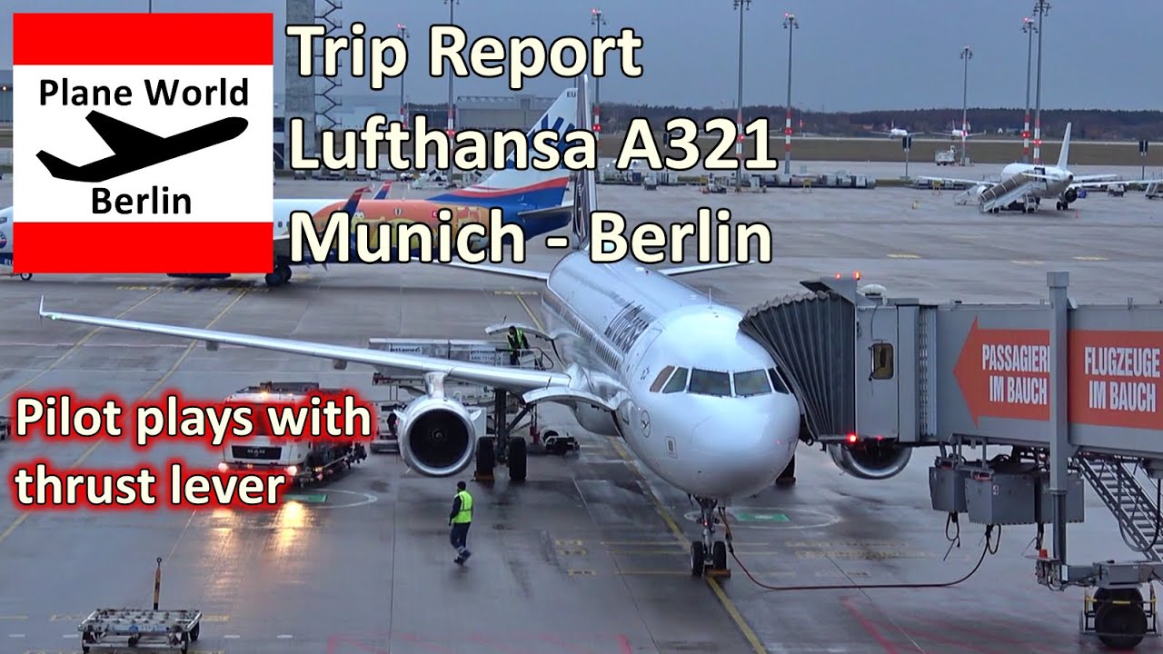 Trip Report | Lufthansa Airbus A321 | Munich - Berlin | Thrust Lever playing pilot // Buzzing engine