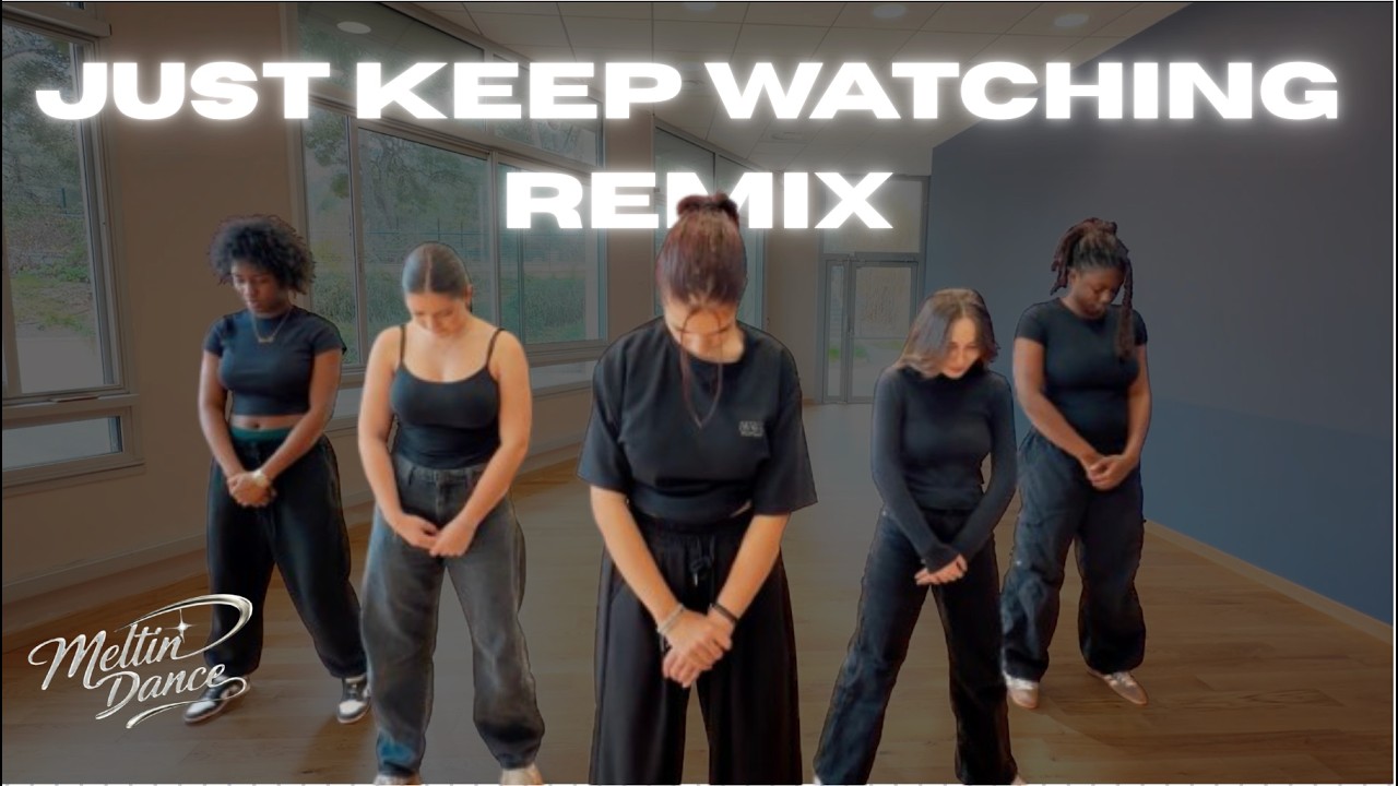 Just Keep Watching (Remix) - Tate McRae by Meltin'Dance | Dance Choreography