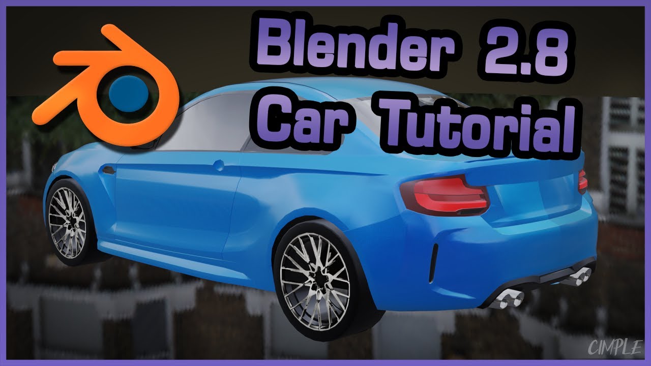 Как сделать машину в Blender 2.8, часть 1