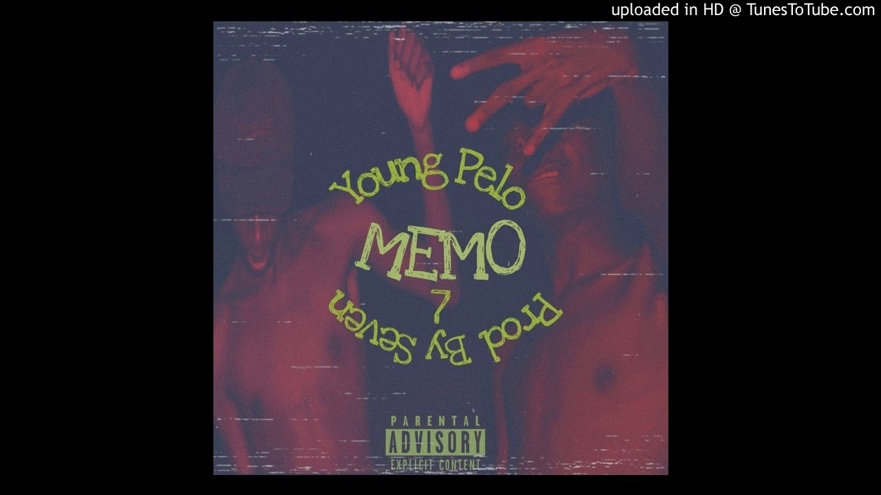 Young Pelo - Memo [Prod. By Seven]