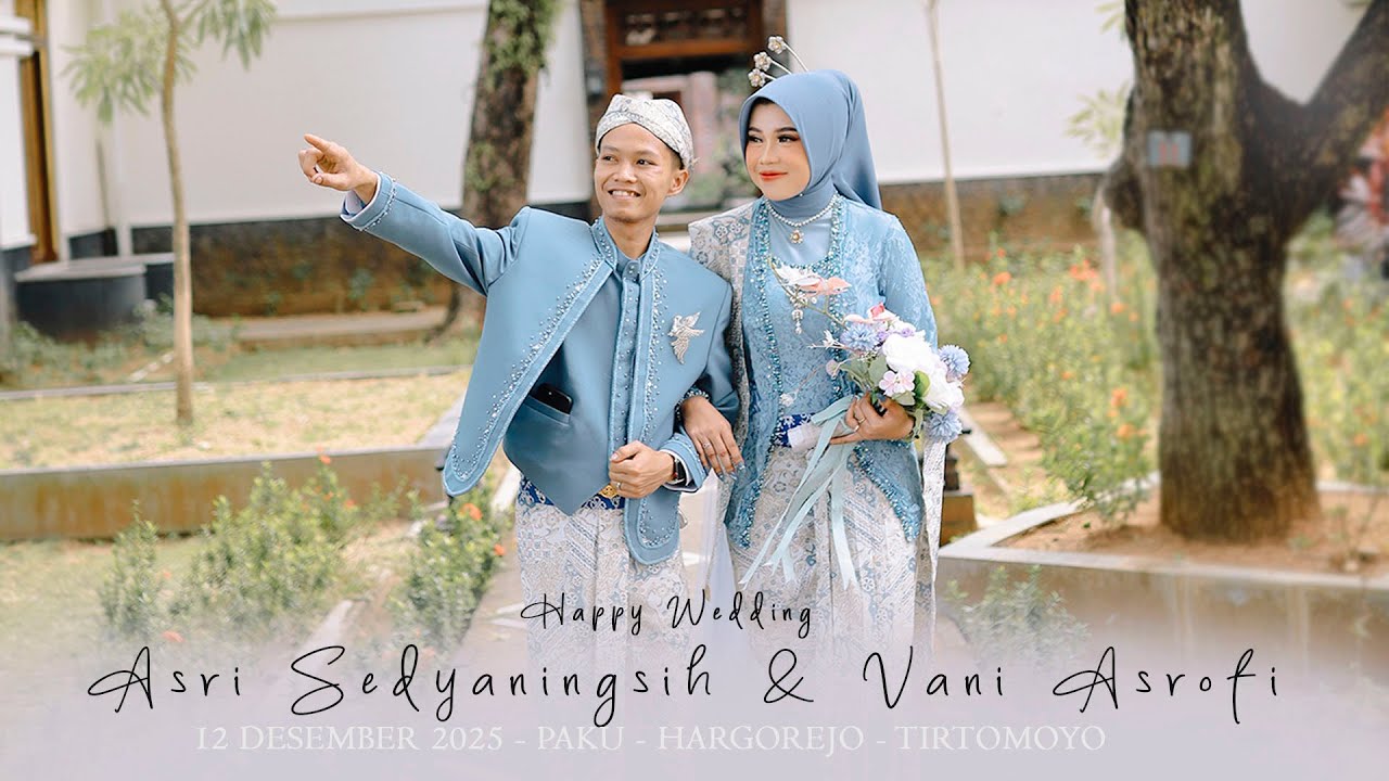 LIVE PERNIKAHAN ASRI SEDYANINGSIH & VANI ASROFI // PAKU - HARGOREJO - TIRTOMOYO