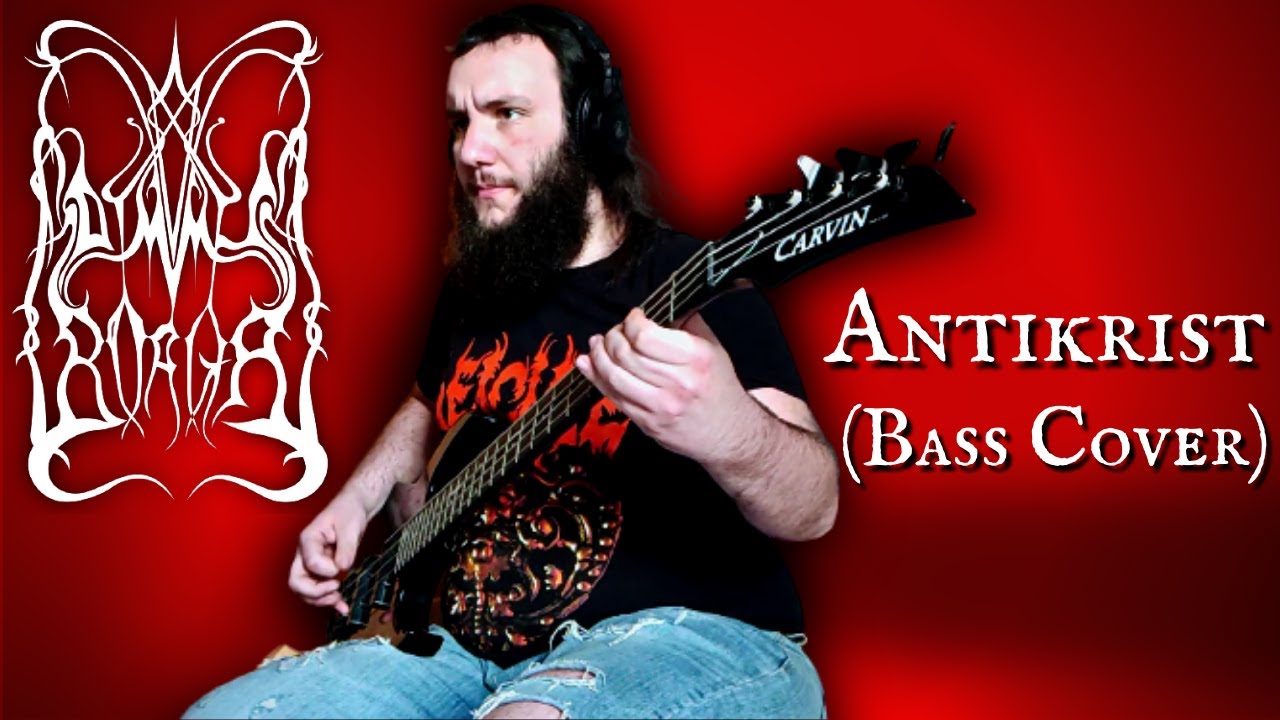 DIMMU BORGIR - Antikrist [Bass Cover by S. Tsalidis]
