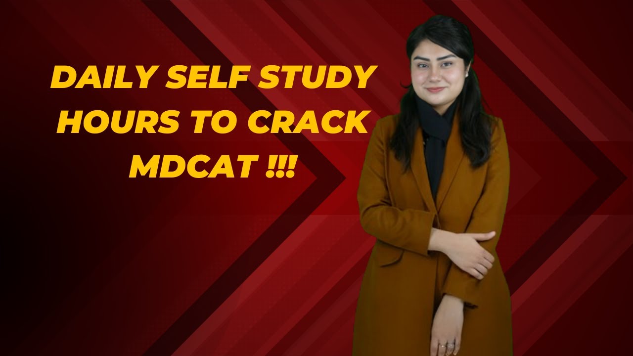 Daily self study 📚 hours to crack Mdcat!!!