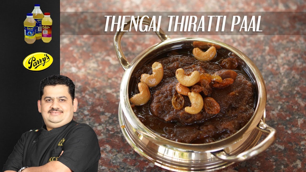 Venkatesh Bhat makes Thengai Thiratti paal | thirattupal | coconut therattipal recipe in Tamil