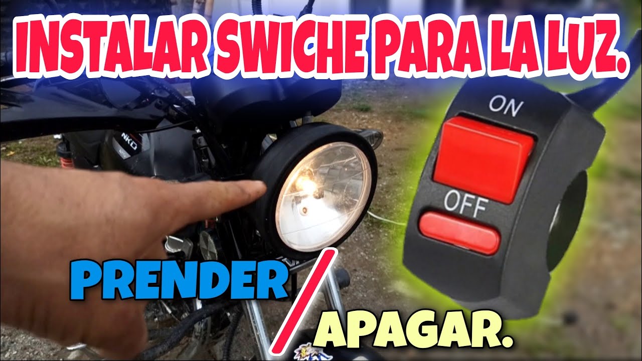 💡 COMO INSTALAR SWICHE PARA LA LUZ EN MOTO NKD 125 🏍