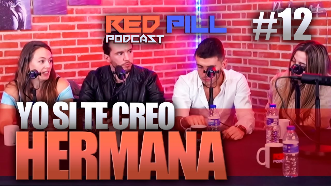 LA PALABRA DE UNA MUJER TIENE MÁS VALOR, SEGÚN EL FEMINISMO | RED PILL PODCAST #12