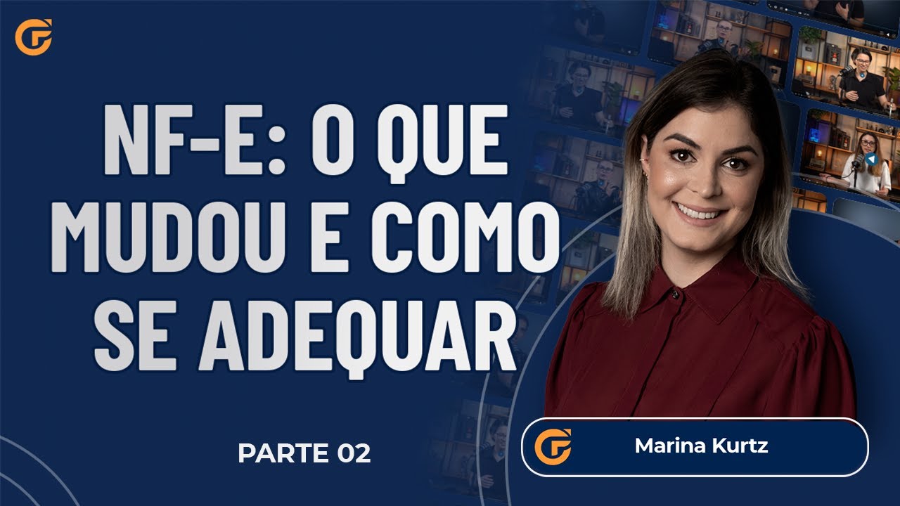 NOTA FISCAL ELETR&Ocirc;NICA: O QUE MUDOU E COMO SE ADEQUAR - AULA 2