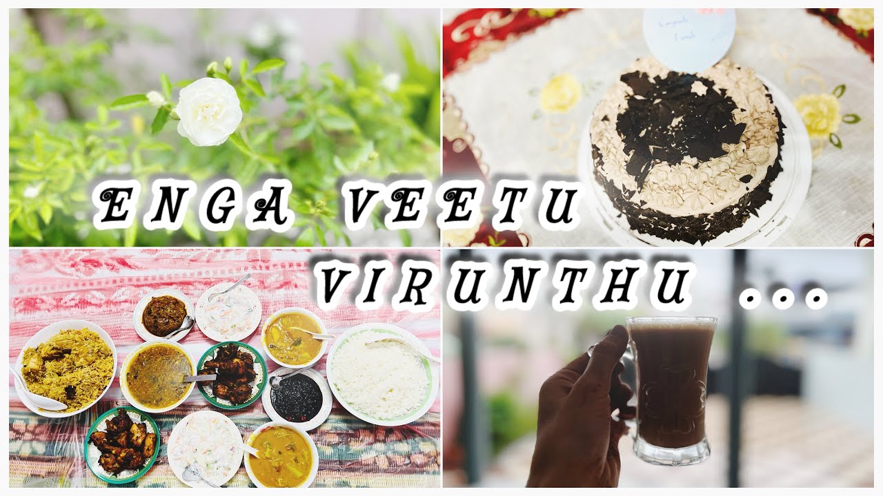Enga veetu virunthu | mixed frames