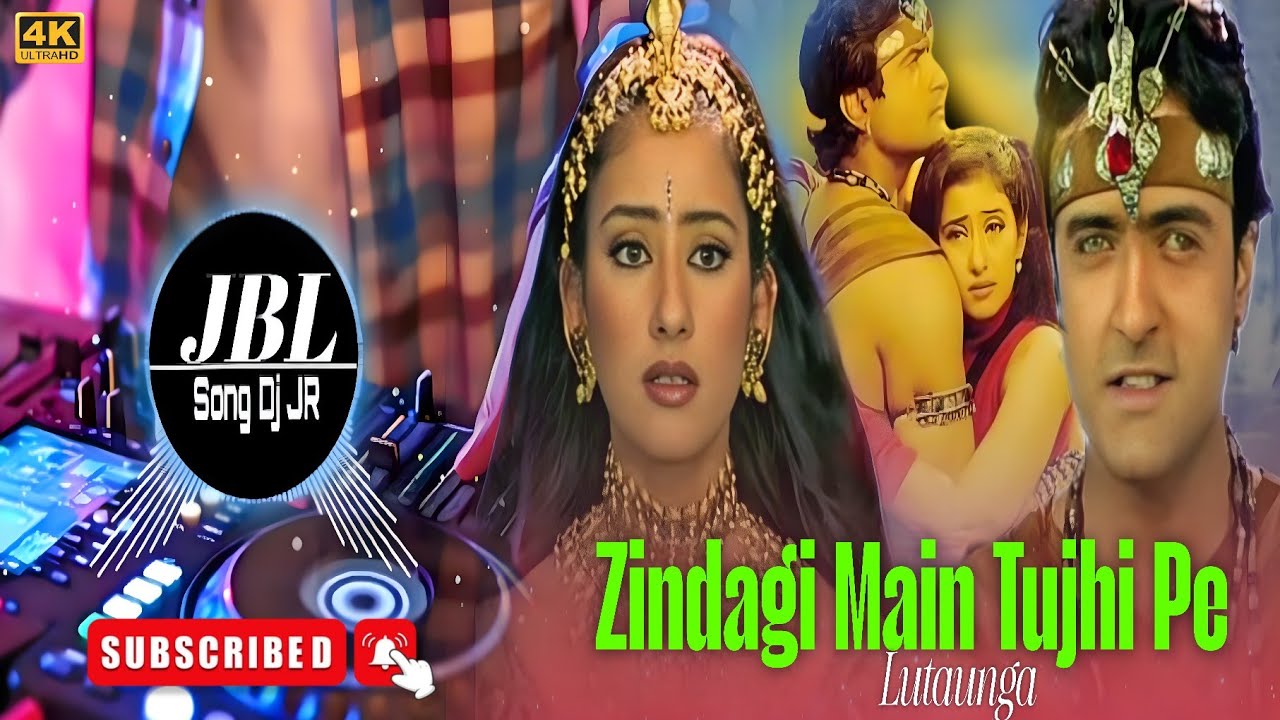 Zindagi Main Tujhi Pe Lutaunga ❤️ DJ Remix | Na Zami Hogi Na Tu Gagan Hoga | Viral Love DJ 2026