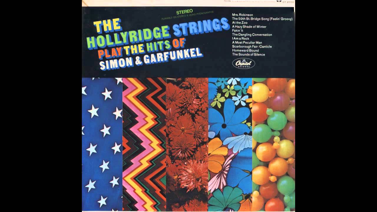 Hollyridge Strings - The 59th Street Bridge Song (Feelin' Groovy)
