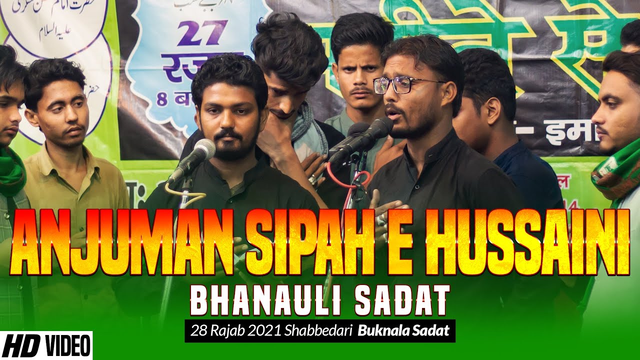 Anjuman Sipah E Hussaini Bhanauli | 28 Rajab 2021 Buknala Sadat | Madeene Se Safar | Zuhair E Qain