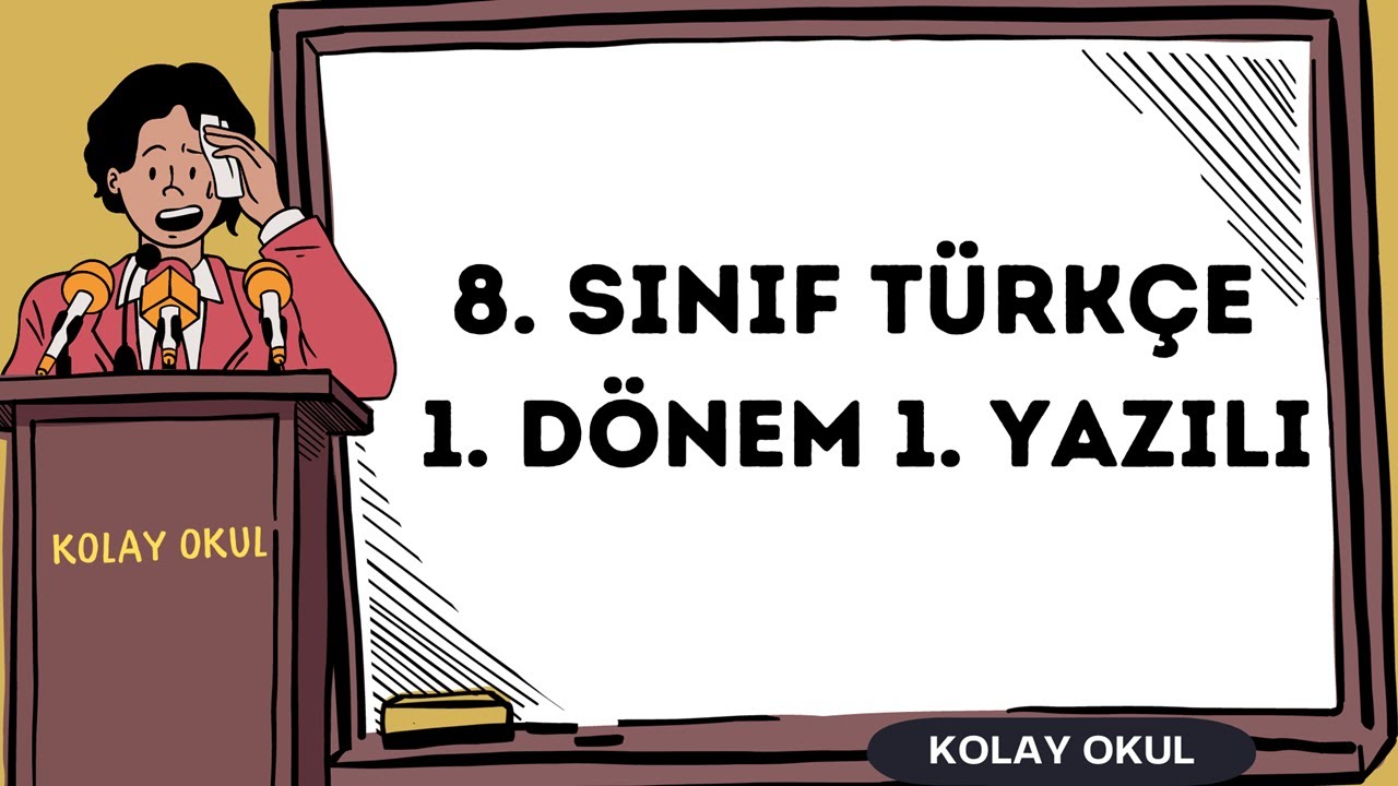 8. Sınıf Türkçe 1. Dönem 1. Yazılı | 2022-2023