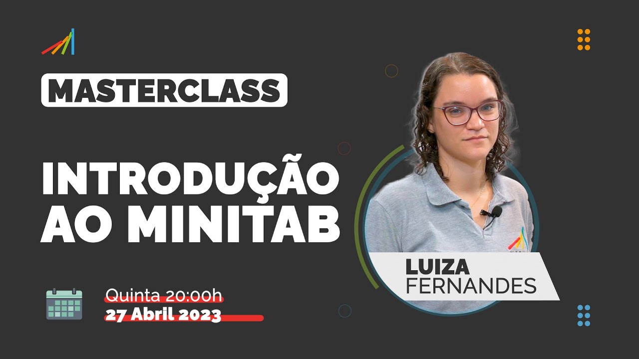 Masterclass  - Introdução ao Minitab