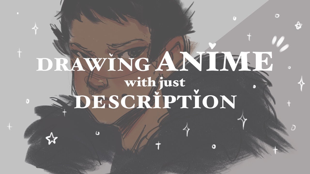 - Drawing Anime Characters with just Description -