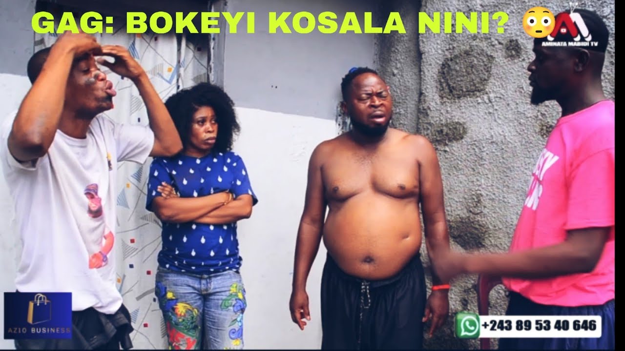 GAG: BOKEYI KOSALA NINI NAKATI AVC AMINATA, EYENGA,MABIDI, AMBULANCE🤣🤣