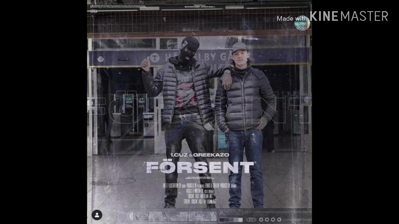 1.Cuz & Greekazo ‐ F&ouml;rsent (Audio)