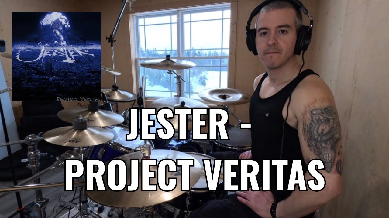 JESTER - PROJECT VERITAS (drum video)