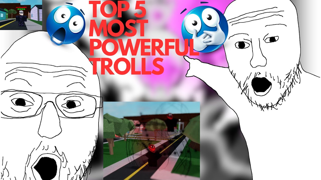 TOP 5 MOST POWERFUL OBTAINABLE OR UNOBTAINABLE TROLLS IN TROLLGE CONVENTIONS (trollge conventions