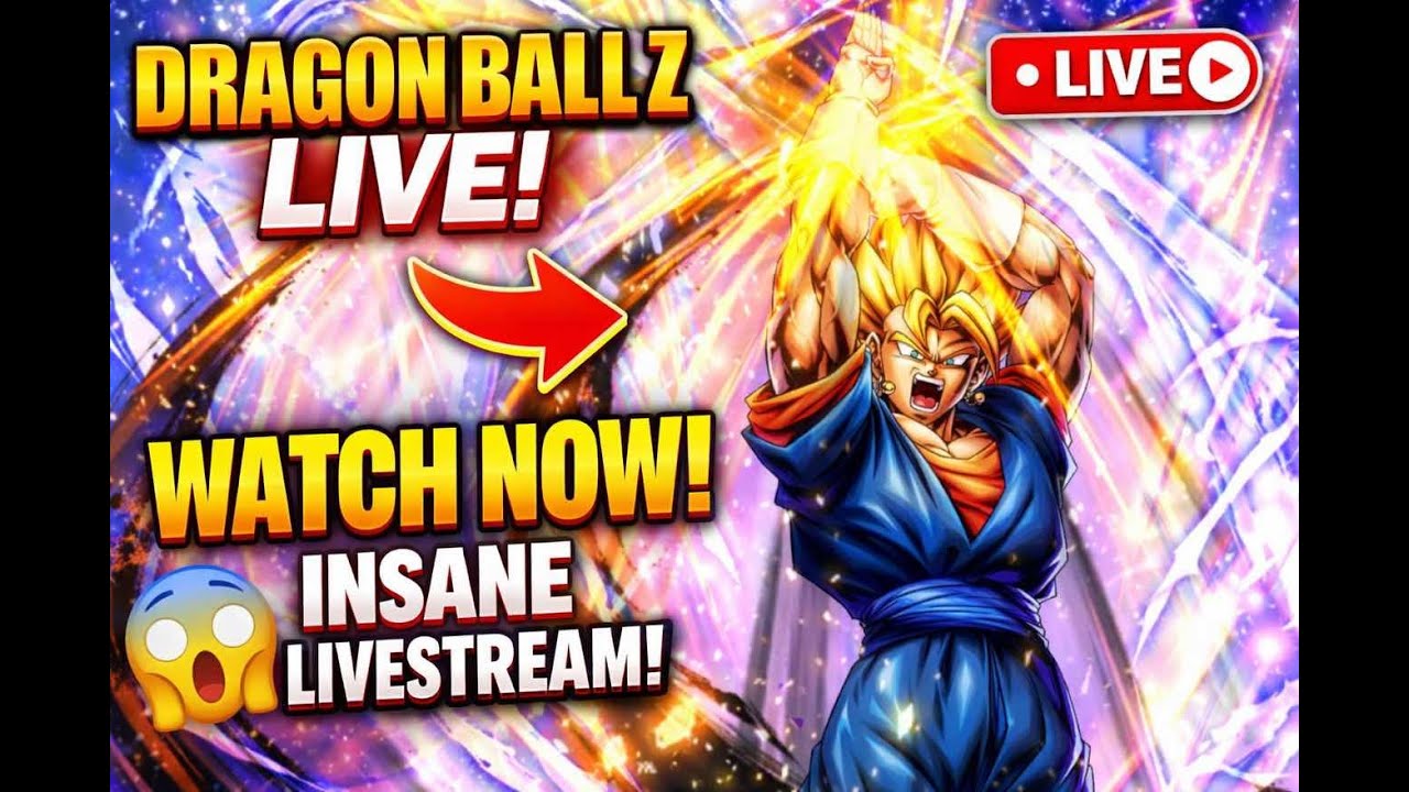 Dragon Ball Legends LIVE 🌠