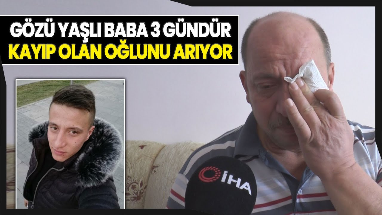 Kayıp Olan Epilepsi Hastası Gencin Babası Yardım İsterken Gözyaşlarını Tutamadı